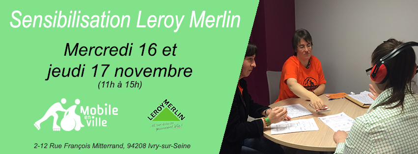 Sensibilisation Leroy Merlin - Ivry